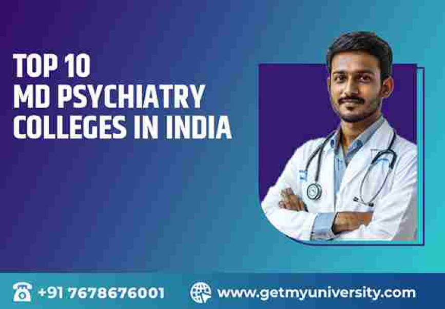Top 10 MD Psychiatry Colleges in India